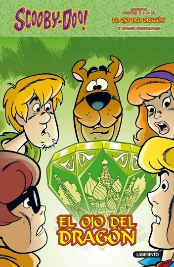 OJO DEL DRAGÓN, EL - SCOOBY-DOO! CÓMIC 1 | 9788484835554 | ROZUM, JOHN; STROM, FRANK | Librería Castillón - Comprar libros online Aragón, Barbastro