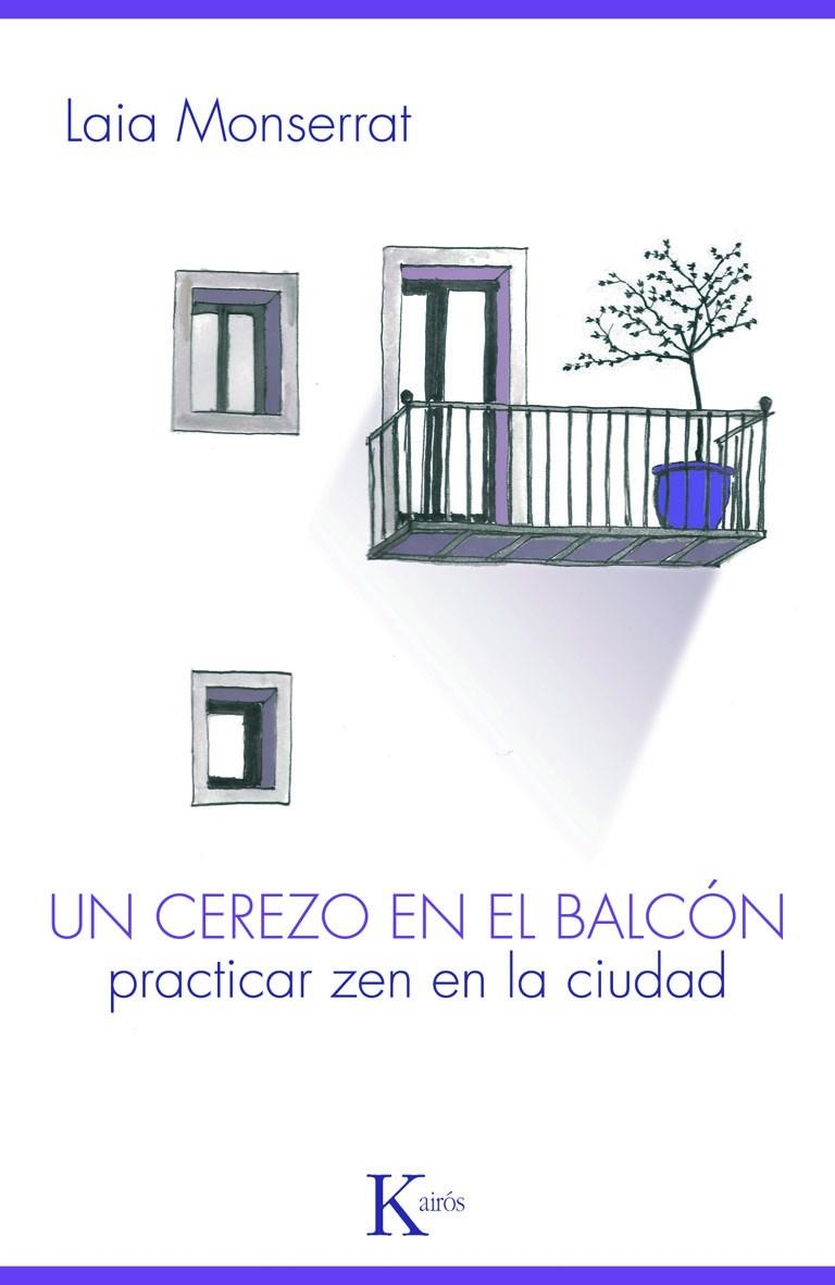 UN CEREZO EN EL BALCÓN | 9788499880303 | MONTSERRAT, LAIA | Librería Castillón - Comprar libros online Aragón, Barbastro