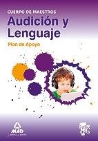 CUERPO DE MAESTROS AUDICIÓN Y LENGUAJE PLAN DE APOYO ED.2011 | 9788467647099 | CENTRO DE ESTUDIOS VECTOR, S.L. | Librería Castillón - Comprar libros online Aragón, Barbastro