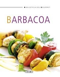 BARBACOA | 9788499135069 | VV.A. | Librería Castillón - Comprar libros online Aragón, Barbastro