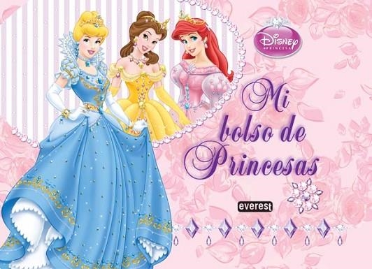 PRINCESAS DISNEY : MI BOLSO DE PRINCESAS | 9788444166582 | WALT DISNEY COMPANY | Librería Castillón - Comprar libros online Aragón, Barbastro