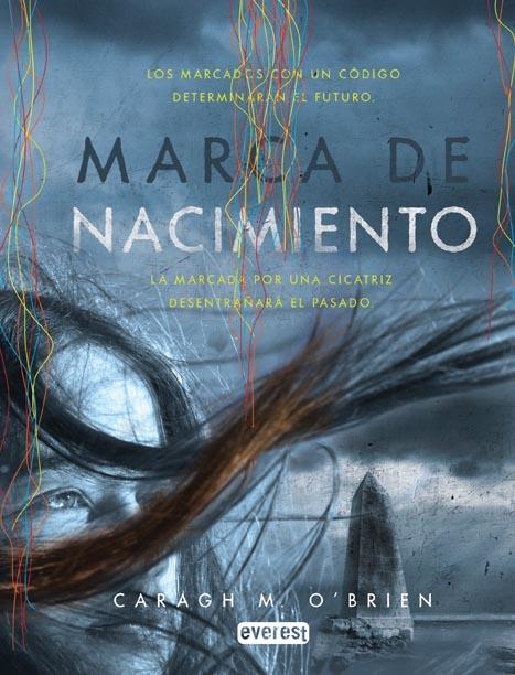 MARCA DE NACIMIENTO | 9788444146751 | O'BRIEN, CARAGH M. | Librería Castillón - Comprar libros online Aragón, Barbastro