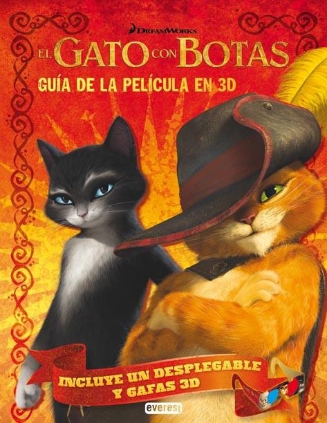 GATO CON BOTAS, EL : GUÍA DE LA PELÍCULA EN 3D | 9788444166902 | DREAMWORKS ANIMATION | Librería Castillón - Comprar libros online Aragón, Barbastro