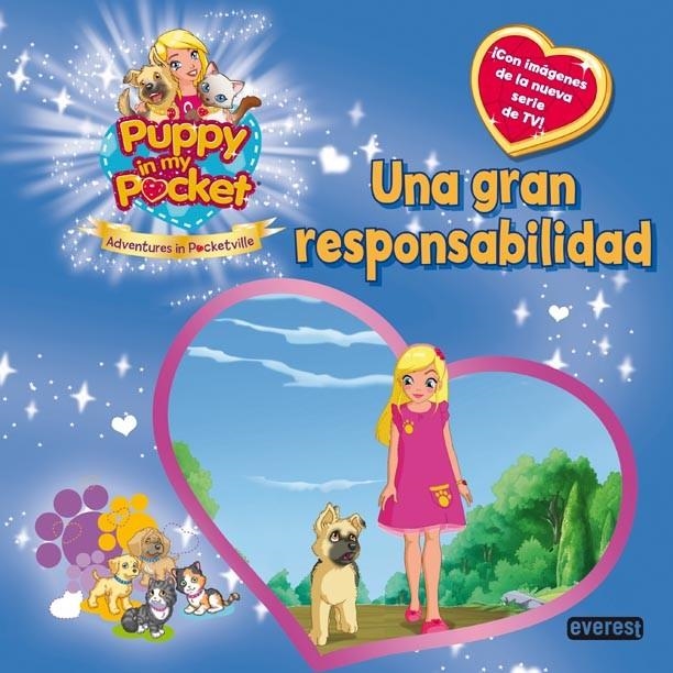 PUPPY IN MY POCKET. UNA GRAN RESPONSABILIDAD | 9788444167541 | GIOCHI PRECIOSSI | Librería Castillón - Comprar libros online Aragón, Barbastro