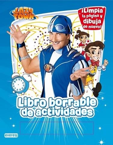 LAZYTOWN. LIBRO BORRABLE DE ACTIVIDADES | 9788444167169 | LAZYTOWN ENTERTAINMENT | Librería Castillón - Comprar libros online Aragón, Barbastro