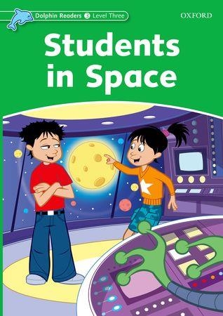 STUDENTS IN SPACE - DOLPHIN READ 3 | 9780194400626 | VV.AA. | Librería Castillón - Comprar libros online Aragón, Barbastro