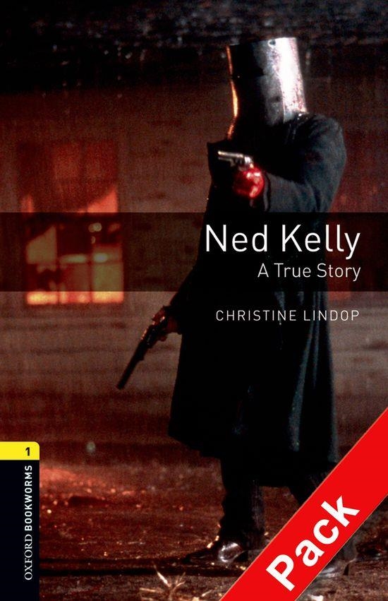 NED KELLY:A TRUE STORY CD PK ED 08 | 9780194788809 | LINDOP, CHRISTINE | Librería Castillón - Comprar libros online Aragón, Barbastro