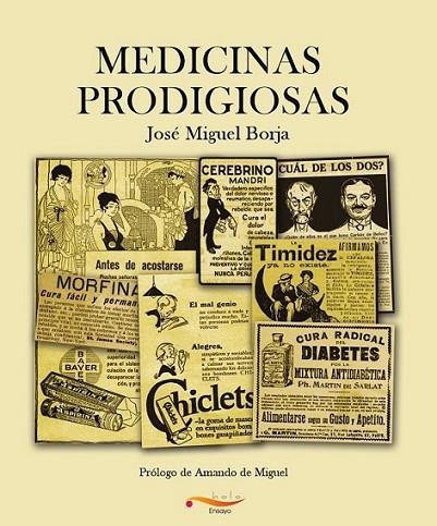 MEDICINAS PRODIGIOSAS | 9788493126490 | BORJA DEVESA, JOSÉ MIGUEL | Librería Castillón - Comprar libros online Aragón, Barbastro