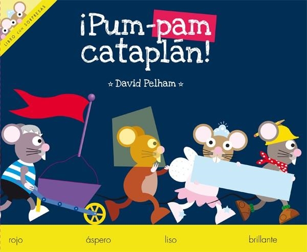 PUM-PAM CATAPLÁN! | 9788423692668 | PELHAM, DAVID | Librería Castillón - Comprar libros online Aragón, Barbastro