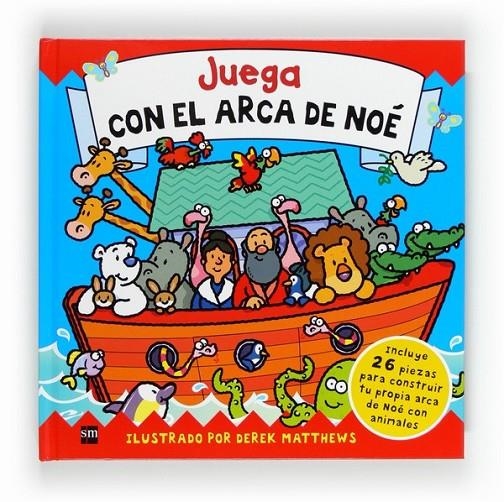 JUEGA CON EL ARCA DE NOE | 9788467548938 | MATTHEWS, DEREK | Librería Castillón - Comprar libros online Aragón, Barbastro