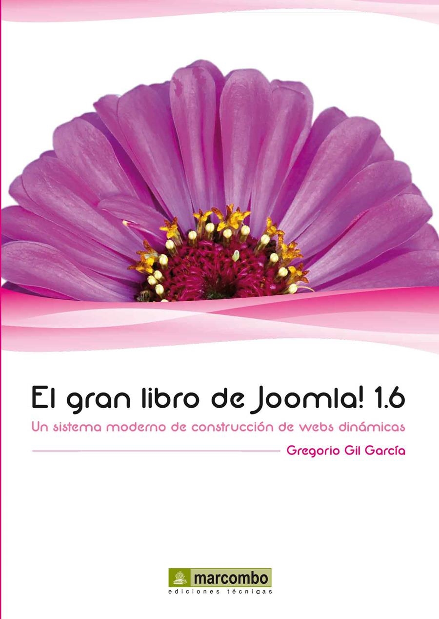 GRAN LIBRO DE JOOMLA! 1.6, EL | 9788426717641 | GIL GARCÍA, GREGORIO | Librería Castillón - Comprar libros online Aragón, Barbastro