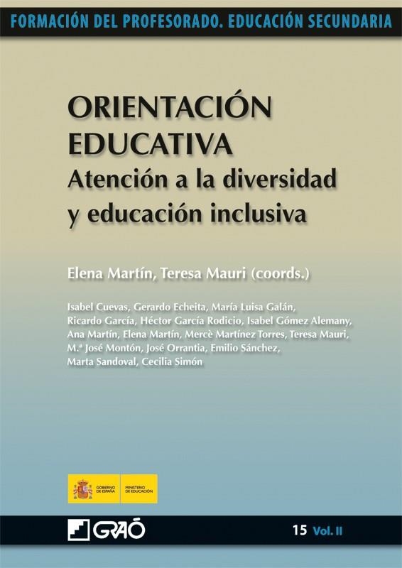 ORIENTACIÓN EDUCATIVA : ATENCIÓN A LA DIVERSIDAD Y EDUCACIÓN INCLUSIVA | 9788499800837 | MARTÍN, ELENA Y MAURI, TERESA (COORD.) | Librería Castillón - Comprar libros online Aragón, Barbastro