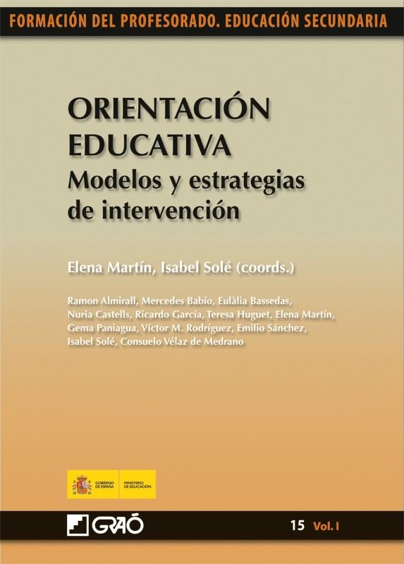 ORIENTACIÓN EDUCATIVA : MODELOS Y ESTRATEGIAS DE INTERVENCIÓN | 9788499800820 | MARTÍN, ELENA; SOLÉ, ISABEL (COORD.) | Librería Castillón - Comprar libros online Aragón, Barbastro