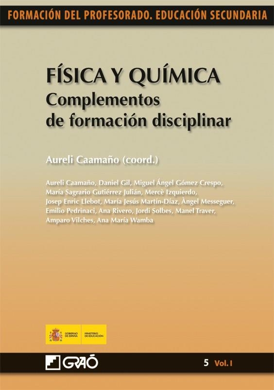 FÍSICA Y QUÍMICA : COMPLEMENTOS DE FORMACIÓN DISCIPLINAR | 9788499800790 | CAAMAÑO, AURELI (COORD.) | Librería Castillón - Comprar libros online Aragón, Barbastro