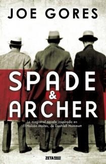 SPADE & ARCHER | 9788498725537 | GORES, JOE | Librería Castillón - Comprar libros online Aragón, Barbastro