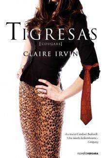 TIGRESAS | 9788466646437 | IRVIN, CLAIRE | Librería Castillón - Comprar libros online Aragón, Barbastro