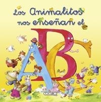 ANIMALES NOS ENSEÑAN EL ABC, LOS | 9788499134123 | VV.AA. | Librería Castillón - Comprar libros online Aragón, Barbastro