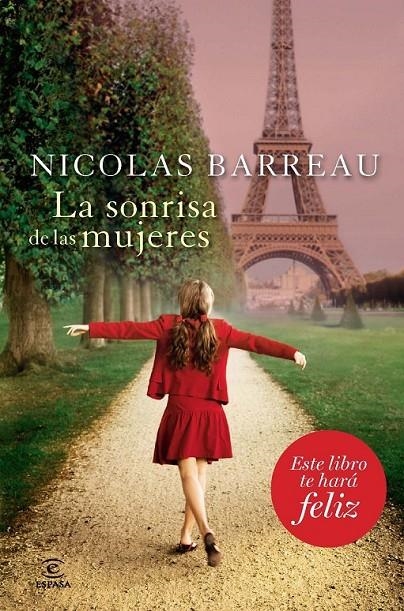 SONRISA DE LAS MUJERES, LA | 9788467037135 | BARREAU, NICOLAS | Librería Castillón - Comprar libros online Aragón, Barbastro