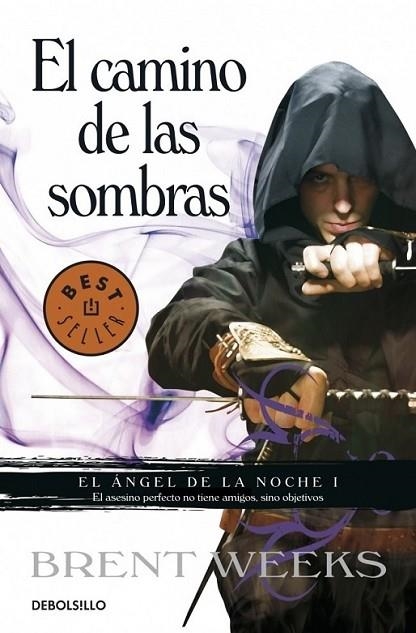 CAMINO DE LAS SOMBRAS, EL | 9788499893679 | Brent Weeks | Librería Castillón - Comprar libros online Aragón, Barbastro