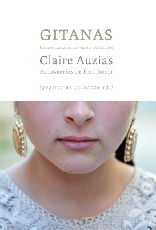 GITANAS | 9788493943721 | AUZIAS, CLAIRE | Librería Castillón - Comprar libros online Aragón, Barbastro