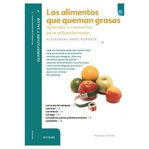 ALIMENTOS QUE QUEMAN GRASAS, LOS | 9788492716876 | MORO BORUNZO, ALESSANDRA | Librería Castillón - Comprar libros online Aragón, Barbastro