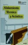 Aislamiento térmico y acústico | 9788432929588 | Payá Peinado, Miguel | Librería Castillón - Comprar libros online Aragón, Barbastro