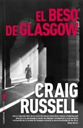 BESO DE GLASGOW, EL | 9788492833559 | RUSSELL, CRAIG | Librería Castillón - Comprar libros online Aragón, Barbastro