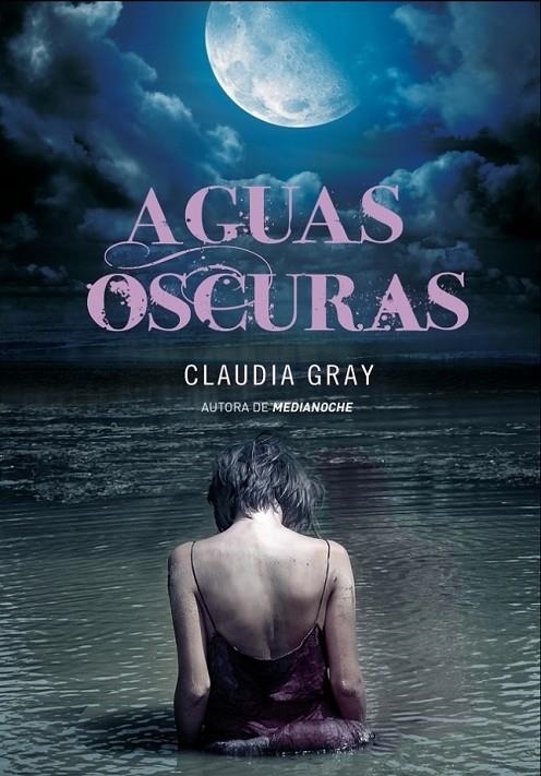 AGUAS OSCURAS | 9788484418610 | GRAY, CLAUDIA | Librería Castillón - Comprar libros online Aragón, Barbastro