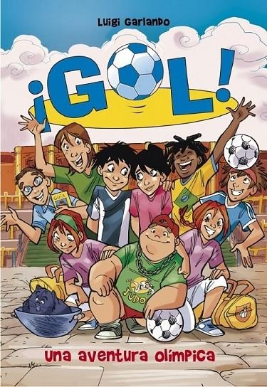 GOL 14 : UNA AVENTURA OLÍMPICA | 9788484418993 | LUIGI, GARLANDO | Librería Castillón - Comprar libros online Aragón, Barbastro