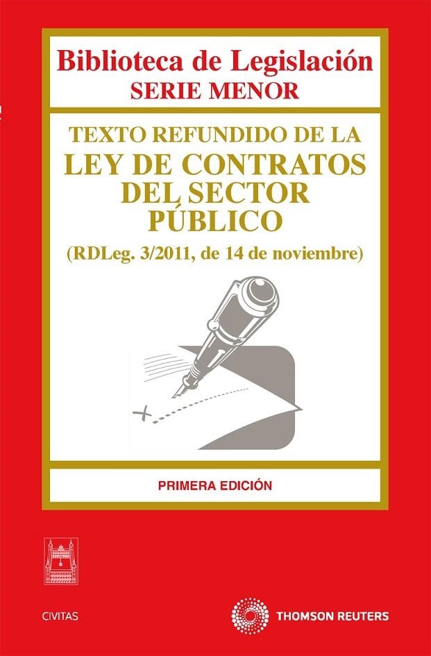 TEXTO REFUNDIDO DE LA LEY DE CONTRATOS DEL SECTOR PÚBLICO | 9788447038381 | CIVITAS, DEPARTAMENTO DE REDACCIÓN | Librería Castillón - Comprar libros online Aragón, Barbastro