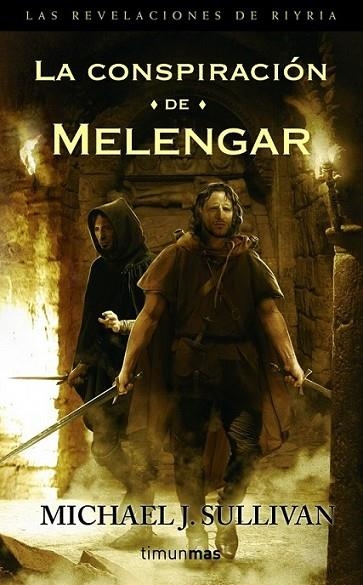 CONSPIRACIÓN DE MELENGAR, LA - REVELACIONES DE RIYRIA | 9788448038915 | SULLIVAN, MICHAEL J. | Librería Castillón - Comprar libros online Aragón, Barbastro