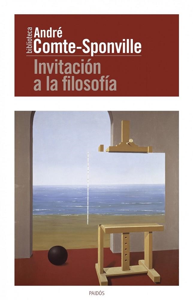 INVITACIÓN A LA FILOSOFÍA | 9788449301759 | COMTE-SPONVILLE, ANDRE | Librería Castillón - Comprar libros online Aragón, Barbastro