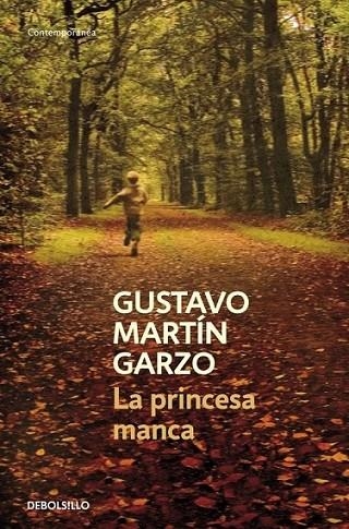 PRINCESA MANCA, LA | 9788499894119 | MARTIN GARZO, GUSTAVO | Librería Castillón - Comprar libros online Aragón, Barbastro