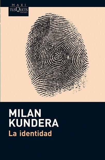 IDENTIDAD, LA | 9788483836002 | KUNDERA, MILAN | Librería Castillón - Comprar libros online Aragón, Barbastro