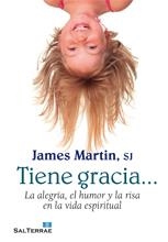 TIENE GRACIA... | 9788429319774 | MARTIN SJ, JAMES | Librería Castillón - Comprar libros online Aragón, Barbastro