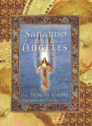 SANANDO CON LOS ÁNGELES : CARTAS ORÁCULO | 9788484453949 | VIRTUE, DOREEN | Librería Castillón - Comprar libros online Aragón, Barbastro