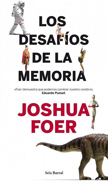 DESAFÍOS DE LA MEMORIA, LOS | 9788432214165 | FOER, JOSHUA | Librería Castillón - Comprar libros online Aragón, Barbastro