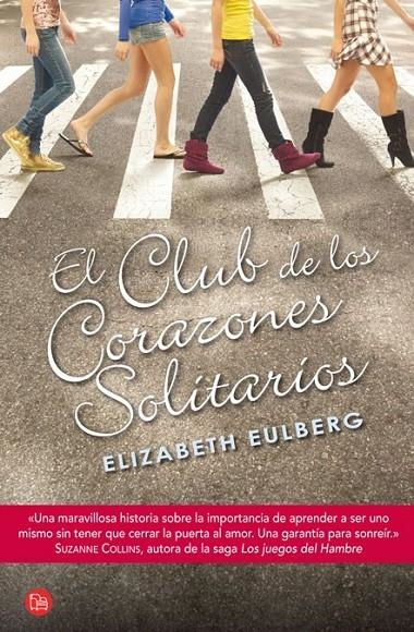 CLUB DE LOS CORAZONES SOLITARIOS, EL - PDL | 9788466325523 | EULBERG, ELIZABETH | Librería Castillón - Comprar libros online Aragón, Barbastro