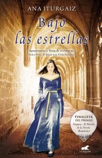 BAJO LAS ESTRELLAS | 9788415420040 | ITURGAIZ RODRÍGUEZ, ANA | Librería Castillón - Comprar libros online Aragón, Barbastro