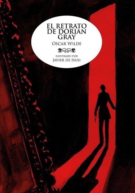 RETRATO DE DORIAN GRAY, EL | 9788415163503 | DE ISUSI, JAVIER | Librería Castillón - Comprar libros online Aragón, Barbastro