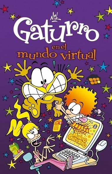 GATURRO EN EL MUNDO VIRTUAL - GATURRO 8 | 9788484419013 | NIK | Librería Castillón - Comprar libros online Aragón, Barbastro