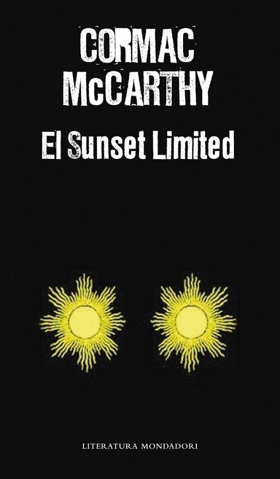 SUNSET LIMITED, EL | 9788439725022 | MCCARTHY, CORMAC | Librería Castillón - Comprar libros online Aragón, Barbastro