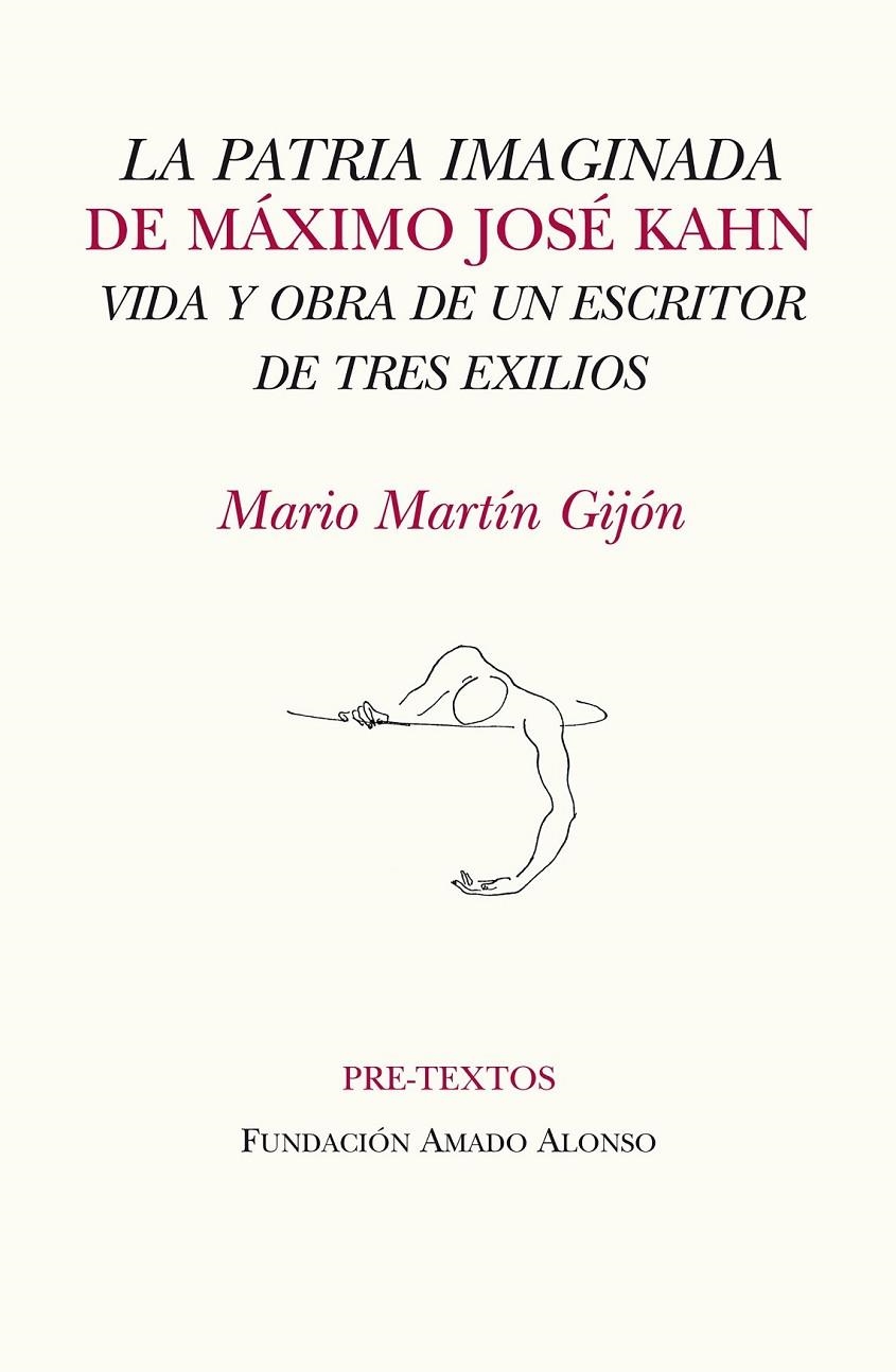 PATRIA IMAGINADA DE MÁXIMO JOSÉ KAHN, LA | 9788415297512 | MARTÍN GIJÓN, MARIO | Librería Castillón - Comprar libros online Aragón, Barbastro