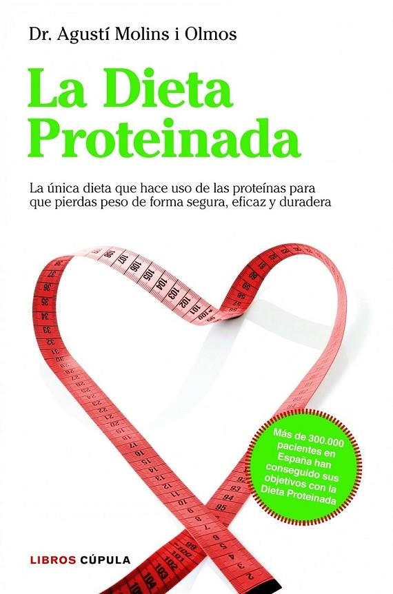 DIETA PROTEINADA, LA | 9788448000455 | MOLINS OLMOS, AGUSTÍ | Librería Castillón - Comprar libros online Aragón, Barbastro