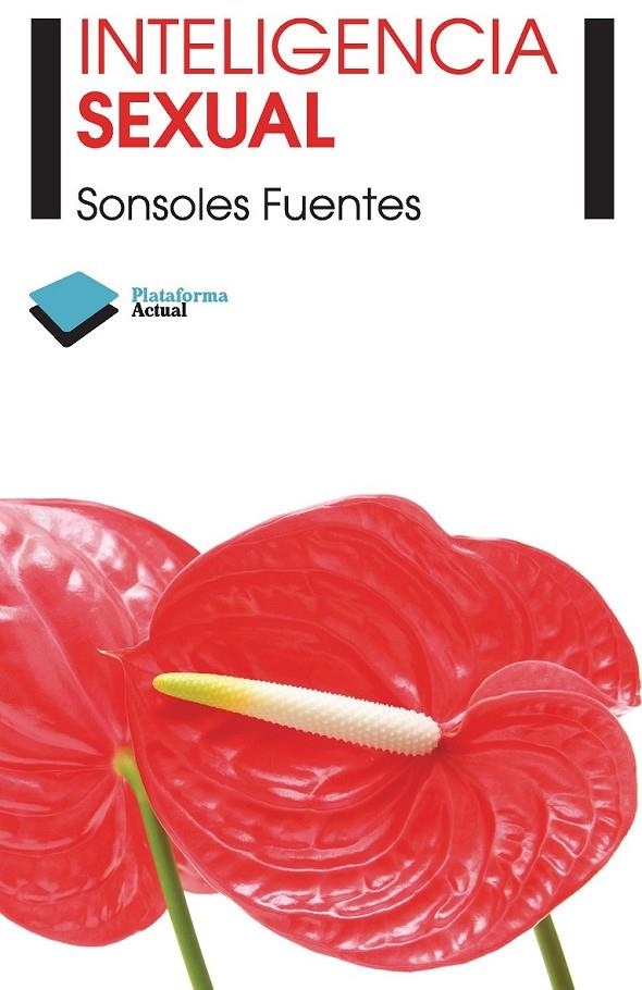 INTELIGENCIA SEXUAL | 9788415115854 | FUENTES JURADO, SONSOLES | Librería Castillón - Comprar libros online Aragón, Barbastro