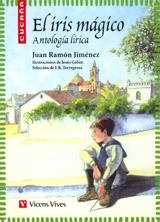 IRIS MÁGICO, EL - CUCAÑA | 9788431682491 | JIMÉNEZ, JUAN RAMÓN; TORREGROSA TORREGROSA, JUAN RAMON | Librería Castillón - Comprar libros online Aragón, Barbastro