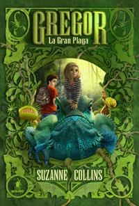 GRAN PLAGA, LA - GREGOR 3 | 9788427201859 | Suzanne Collins | Librería Castillón - Comprar libros online Aragón, Barbastro