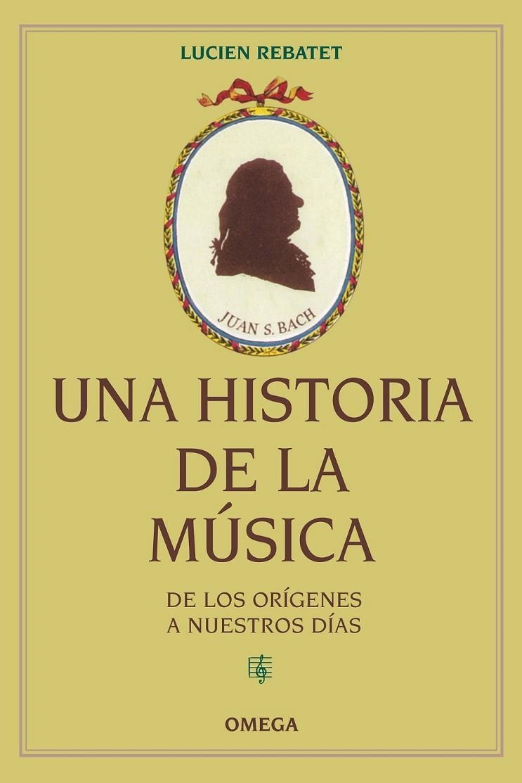 UNA HISTORIA DE LA MÚSICA  | 9788428215770 | REBATET, LUCIEN | Librería Castillón - Comprar libros online Aragón, Barbastro