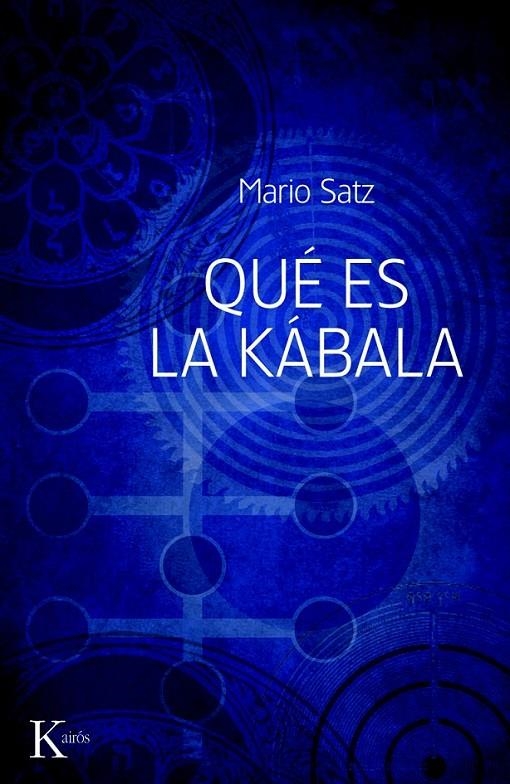 QUÉ ES LA KÁBALA | 9788499880310 | SATZ, MARIO | Librería Castillón - Comprar libros online Aragón, Barbastro