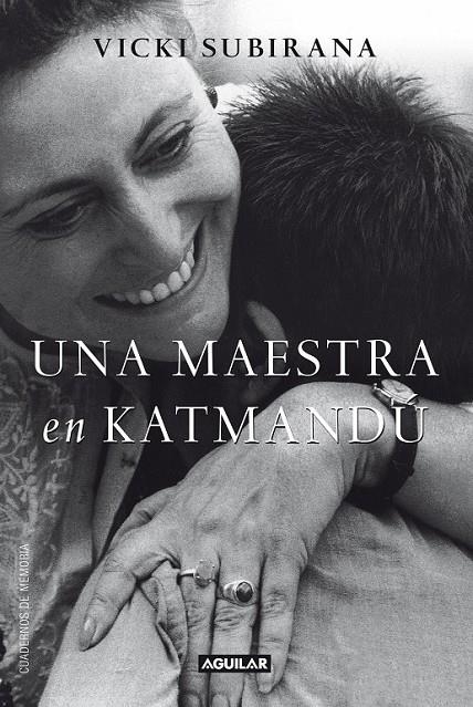 UNA MAESTRA EN KATMANDÚ | 9788403012233 | SUBIRANA RODRIGUEZ, VICTORIA | Librería Castillón - Comprar libros online Aragón, Barbastro